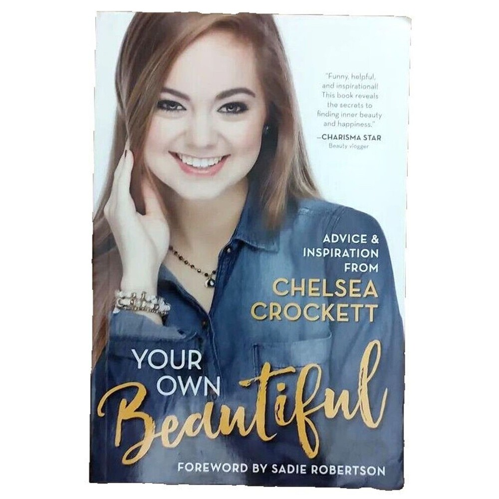 Your Own Beautiful Advice & Inspiration Chelsea Crockett 2018 NF PB Love Life jj